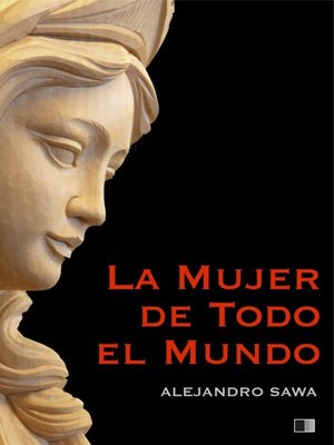cover image of La Mujer de Todo el Mundo
